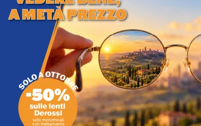 Solo per il mese di ottobre, vedi bene e a metà prezzo!